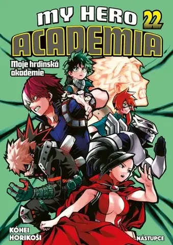 Manga My Hero Academia - Moje hrdinská akademie 22: Nástupce - Kóhei Horikoši,Kóhei Horikoši,Matěj Vozábal