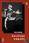 Východné náboženstvá Kacířské nápady - Petr Hudský
