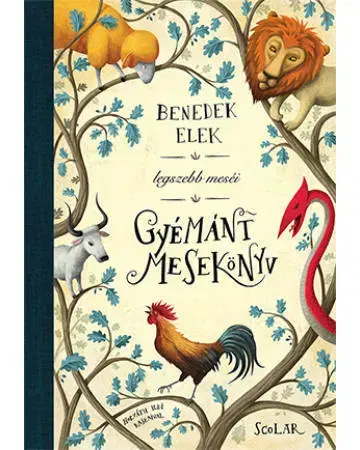 Rozprávky Gyémánt mesekönyv - Elek Benedek,Andrea Illés
