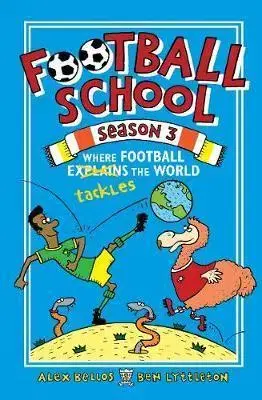 V cudzom jazyku Football School Season 3 - Kolektív autorov,Spike Gerrell