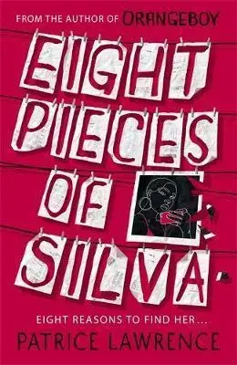 V cudzom jazyku Eight Pieces of Silva - Patrice Lawrence