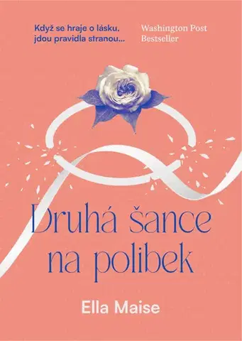 Pre deti a mládež - ostatné Druhá šance na polibek - Ella Maise