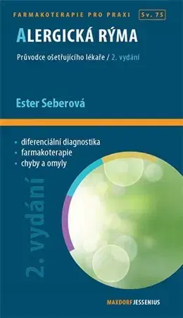 Alergológia, imunológia Alergická rýma - 2. vydání - Ester Seberová