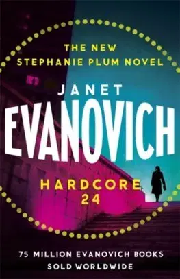 Cudzojazyčná literatúra Hardcore Twenty-Four - Janet Evanovich