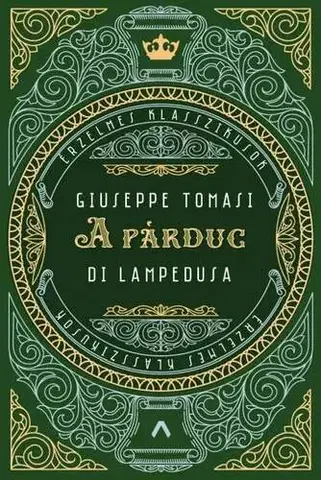 Svetová beletria A párduc - Giuseppe Tomasi Di Lampedusa,József Füsi