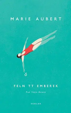 Svetová beletria Felnőtt emberek - Marie Aubert,Pap Vera Ágnes