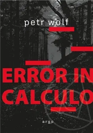 Detektívky, trilery, horory Error in calculo - Petr Wolf