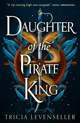 Young adults Daughter of the Pirate King - Tricia Levenseller