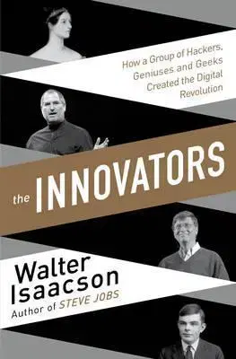 Biografie - ostatné The Innovators - Walter Isaacson