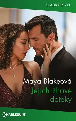 Romantická beletria Jejich žhavé doteky - Maya Blake