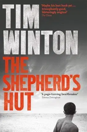 Cudzojazyčná literatúra The Shepherd's Hut - Tim Winton