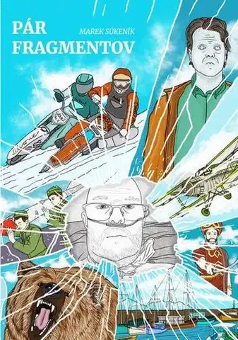 Slovenská beletria Pár fragmentov - Marek Súkeník