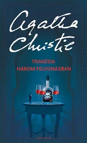 Detektívky, trilery, horory Tragédia három felvonásban - Agatha Christie,Márta Siklós