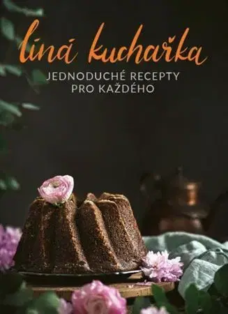 Kuchárske knihy Líná kuchařka - Veronika Čopíková