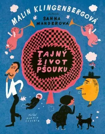 Rozprávky Tajný život pšouku - Malin Klingenbergová