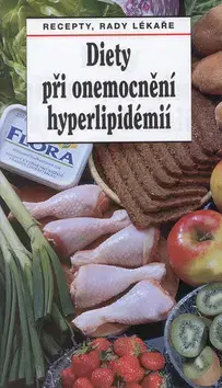 Kuchárky - ostatné Diety při onemocnění hyperlipidémií - Zuzana Urbanová