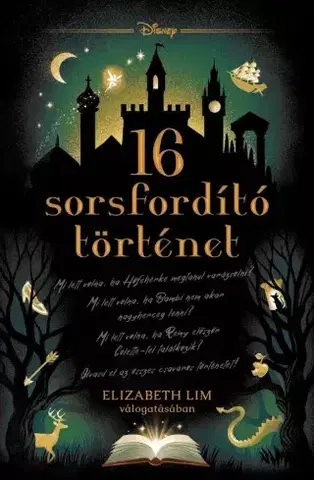 Fantasy, upíri 16 Sorsfordító történet - Elizabeth Lim