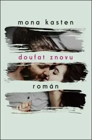 Young adults Doufat znovu - Mona Kasten