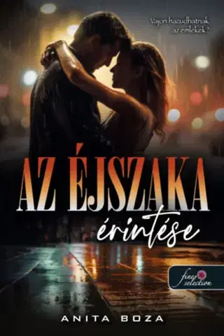 Detektívky, trilery, horory Az éjszaka érintése - Boza Anita