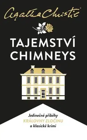 Detektívky, trilery, horory Tajemství Chimneys, 3. vydání - Agatha Christie