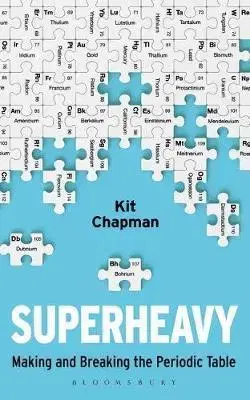 Chémia Superheavy - Kit Chapman
