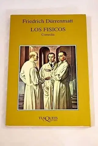 Pre deti a mládež - ostatné Los fisicos - Friedrich Durrenmatt
