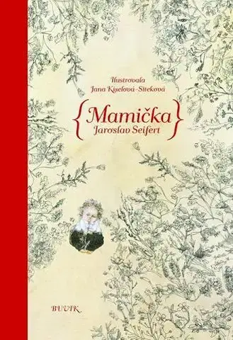 Poézia Mamička - Jaroslav Seifert