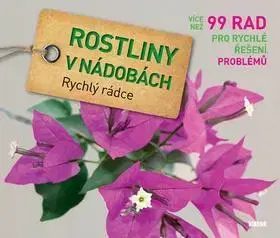 Okrasná záhrada Rostliny v nádobách - Tanja Ratsch