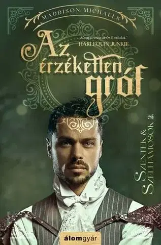 Romantická beletria Az érzéketlen gróf - Maddison Michaels
