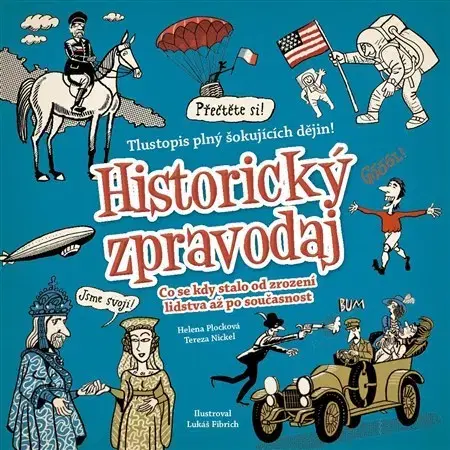 Svetové dejiny, dejiny štátov Historický zpravodaj - Helena Plocková,Tereza Nickel