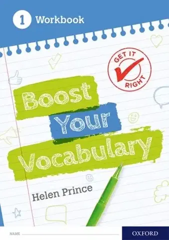 Príprava do školy, pracovné zošity Get It Right: Boost Your Vocabulary Workbook 1 - Helen Prince