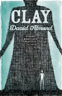 Cudzojazyčná literatúra Clay - David Almond