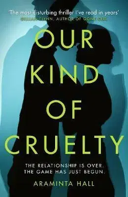 Cudzojazyčná literatúra Our Kind of Cruelty - Araminta Hall