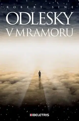 Česká beletria Odlesky v mramoru - Robert Sine