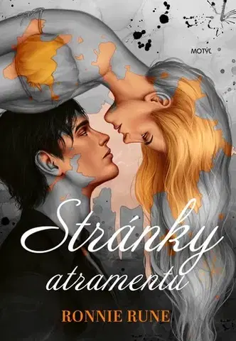 Slovenská beletria Stránky atramentu - Ronnie Rune,Justine Zamboni