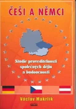 História - ostatné Češi a Němci - Václav Makrlík