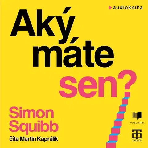 Rozvoj osobnosti Publixing a Tatran Aký máte sen?