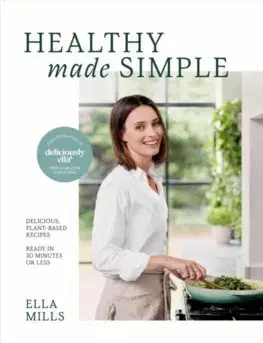 Kuchárky - ostatné Deliciously Ella Healthy Made Simple - Ella Mills