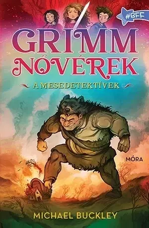 Dobrodružstvo, napätie, western Grimm nővérek - A mesedetektívek - Michael Buckley