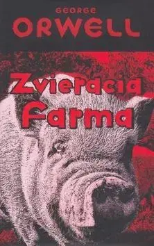 Svetová beletria Zvieracia farma - George Orwell,Miloš Ruppeldt