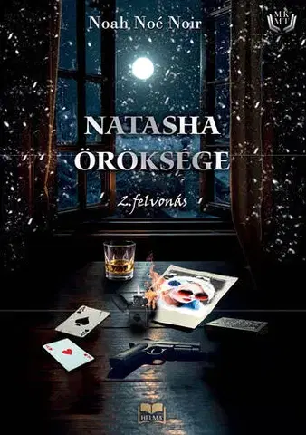 Sci-fi a fantasy Natasha öröksége - 2. felvonás - Noir Noah Noé