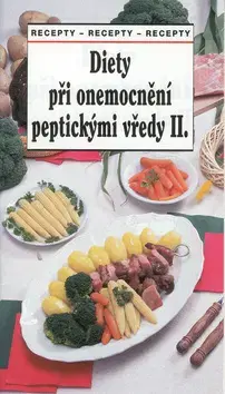 Kuchárky - ostatné Diety při onemoc.pept.vředy II