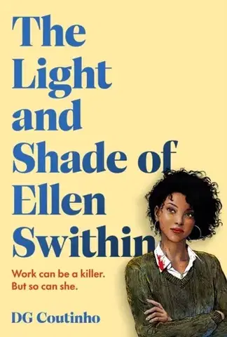 Detektívky, trilery, horory The Light and Shade of Ellen Swithin - DG Coutinho