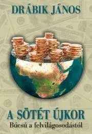Politológia A sötét újkor - János Drábik