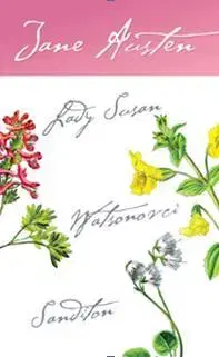 Svetová beletria Lady Susan, Watsonovci, Sanditon - Jane Austen,Beáta Mihalkovičová