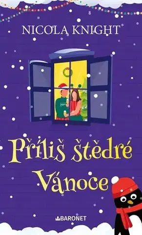 Romantická beletria Příliš štědré Vánoce - Nicola Knight,Jana Pacnerová