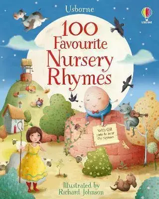 Básničky a hádanky pre deti 100 Favourite Nursery Rhymes - Felicity Brooks,Richard Johnson