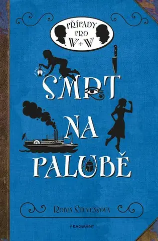 Rozprávky Smrt na palubě - Robin Stevens