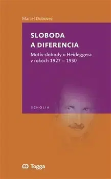 Filozofia Sloboda a diferencia - Marcel Dubovec