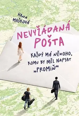 Česká beletria Nevyžádaná pošta - Hana Mašková